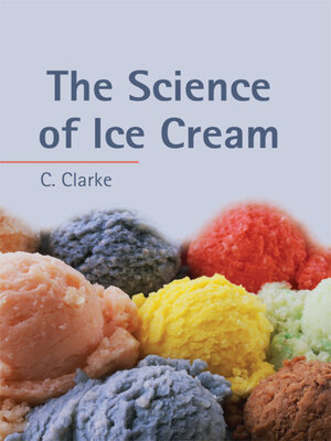 cover image of The Science of Ice Cream